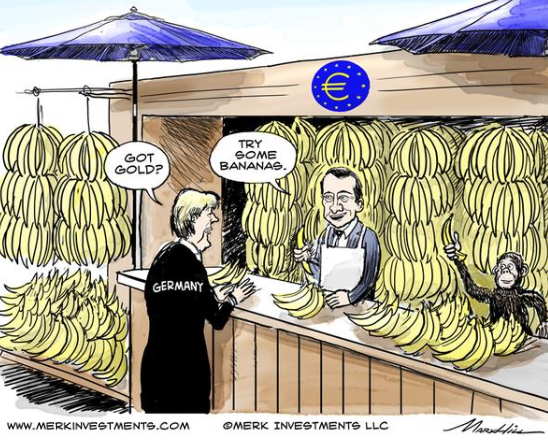 EU-Germany-ECB-Got Gold-Try-Bananas